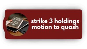 Strike 3 Holdings Motion to Quash