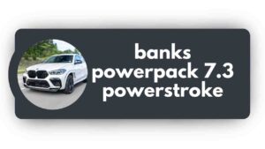 Banks PowerPack 7.3 Powerstroke