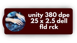 Unity 380 DPE 25 x 2.5 Dell FLD RCK