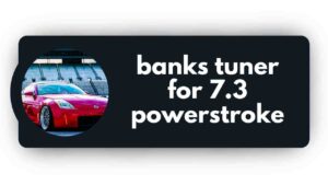 Banks Tuner for 7.3 Powerstroke